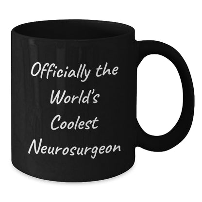 Funny Gifts from Friends, Christmas Unique Mugs for Men, Officially The World's Coolest 'Neurosurgeon' Coffee Lover, Black Coffee Mug - Additional