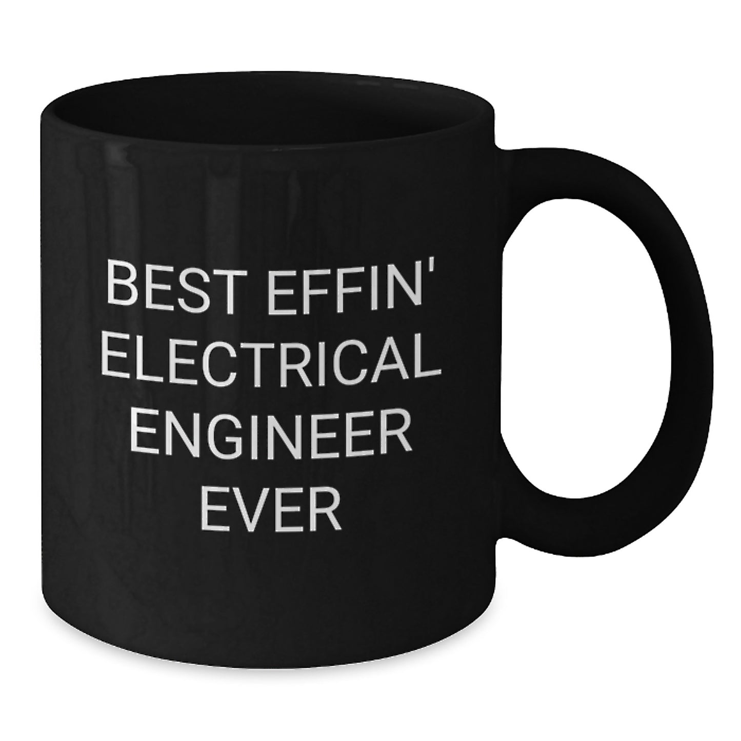 Funny Electrical Engineer Gifts from Family for Men Best Effin' Black Coffee Mug Christmas Unique Presents - Additional