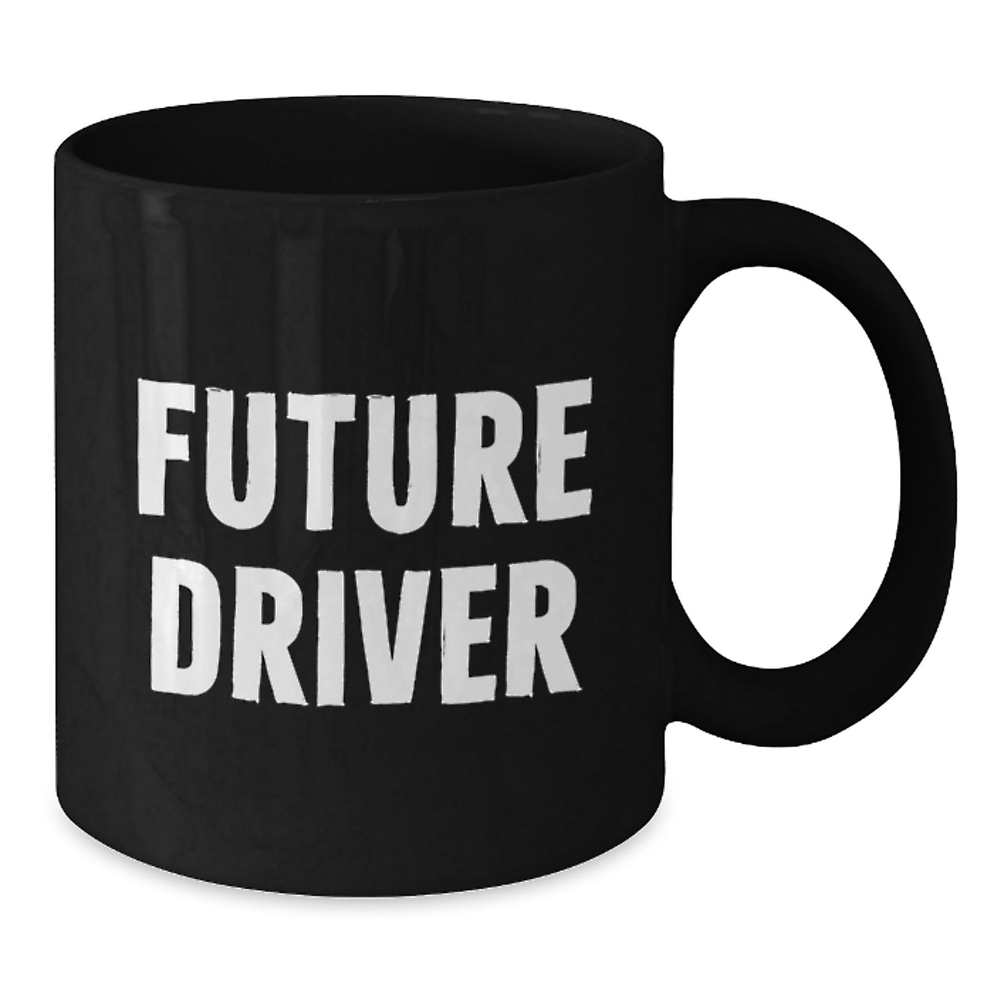Funny Driver Gifts from Friends for Future Driver Black Coffee Mug, Unique Christmas Unique Gifts for Driver, Funny Quote 'Future Driver' - Additional
