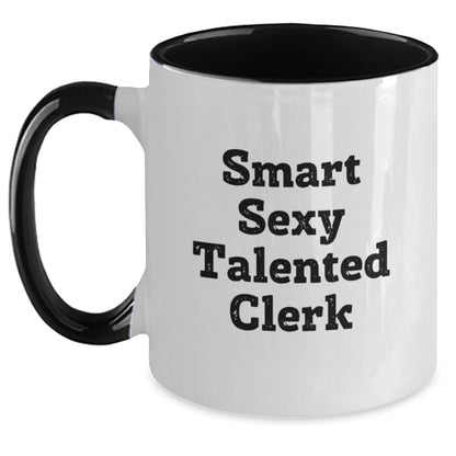 Funny Clerk Gifts from Friends, Cute Two Tone Coffee Mug for Smart Sexy Talented Clerk, Graduation Unique Gifts for Clerks, 'Smart Sexy Talented Clerk' Quote - Main