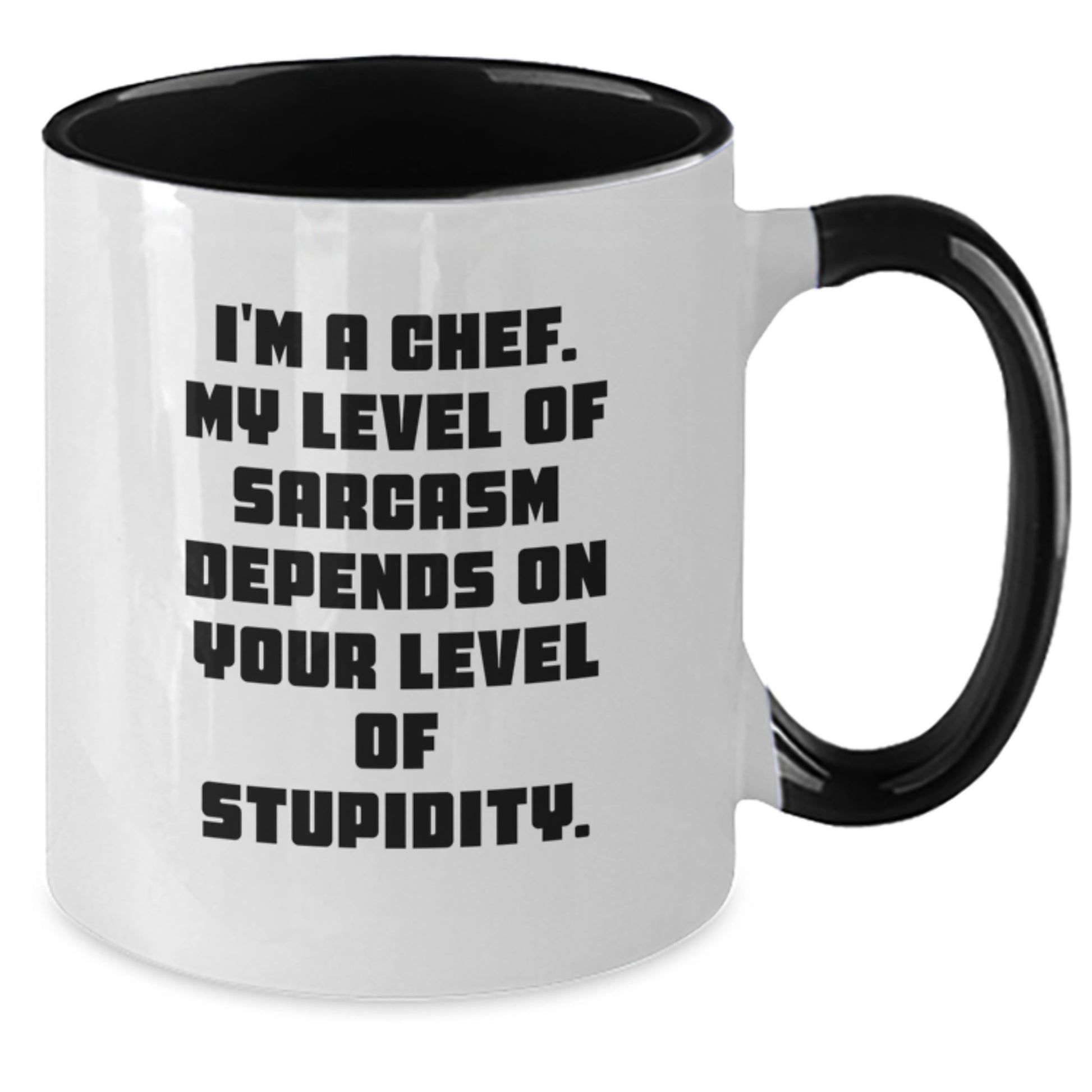 Funny Chef Gifts for Men - Two Tone Coffee Mug, Black and White, I'm A Chef My Level Of Sarcasm Depends On Your Level Of Stupidity - Gifts from Friends for Chef's Christmas Unique - Additional