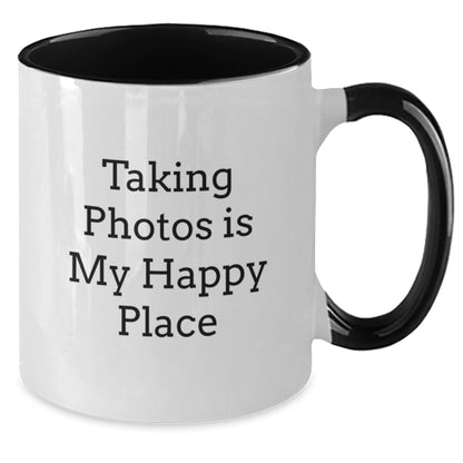 Taking Photos Gifts from Friends, Funny Two Tone Coffee Mug, Inspirational Quote for Birthday - Additional