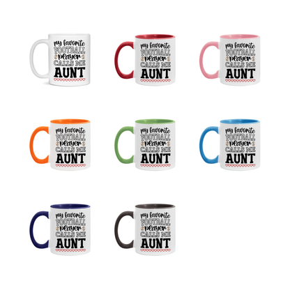 My Favorite Football Player Calls Me Aunt Mug – Funny Football Aunt Gift – Mug For Aunt From Player – Football Season Gift Idea
