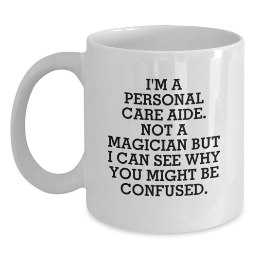 Funny Personal Care Aide Gifts from Family, Friends, or Coworkers for Men and Women, I'm A Personal Care Aide, White Coffee Mug with Christmas Unique Ideas - Main