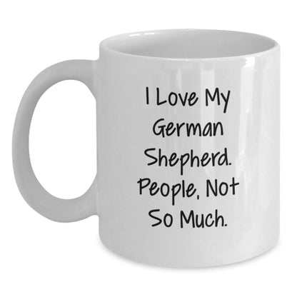 Funny German Shepherd Dog Mom Gifts from Men to Friends, White Coffee Mug for Birthday Unique Presents - Main
