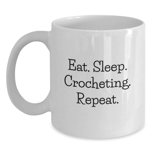 Funny Crocheting Gifts for Women, Eat. Sleep. Crocheting. Repeat. Valentine's Unique Gifts from Friends - Main