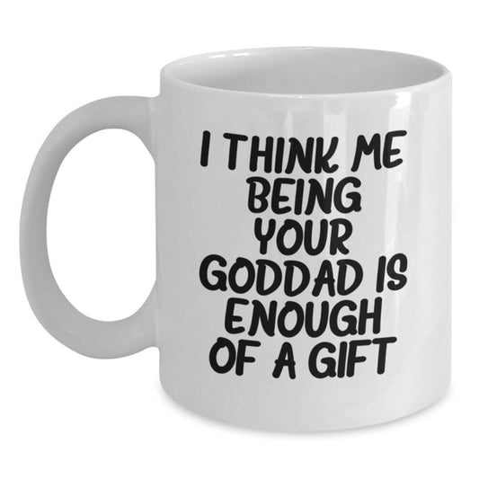 Goddad Gifts from Men, Funny White Coffee Mug for Goddad, Unique Mother's Day Unique Gifts - Main