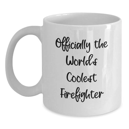 Funny Firefighter Christmas Unique Gifts from Friends to Men - Officially The World's Coolest Firefighter White Coffee Mug - Main