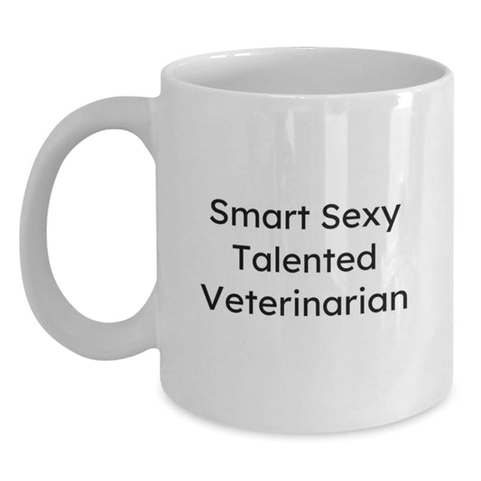 Funny Veterinarian White Coffee Mug, Gifts from Family to Graduating Veterinarians, 'Smart Sexy Talented' Quote, 11oz or 15oz Ceramic Mug, Microwave and Dishwasher Safe - Main