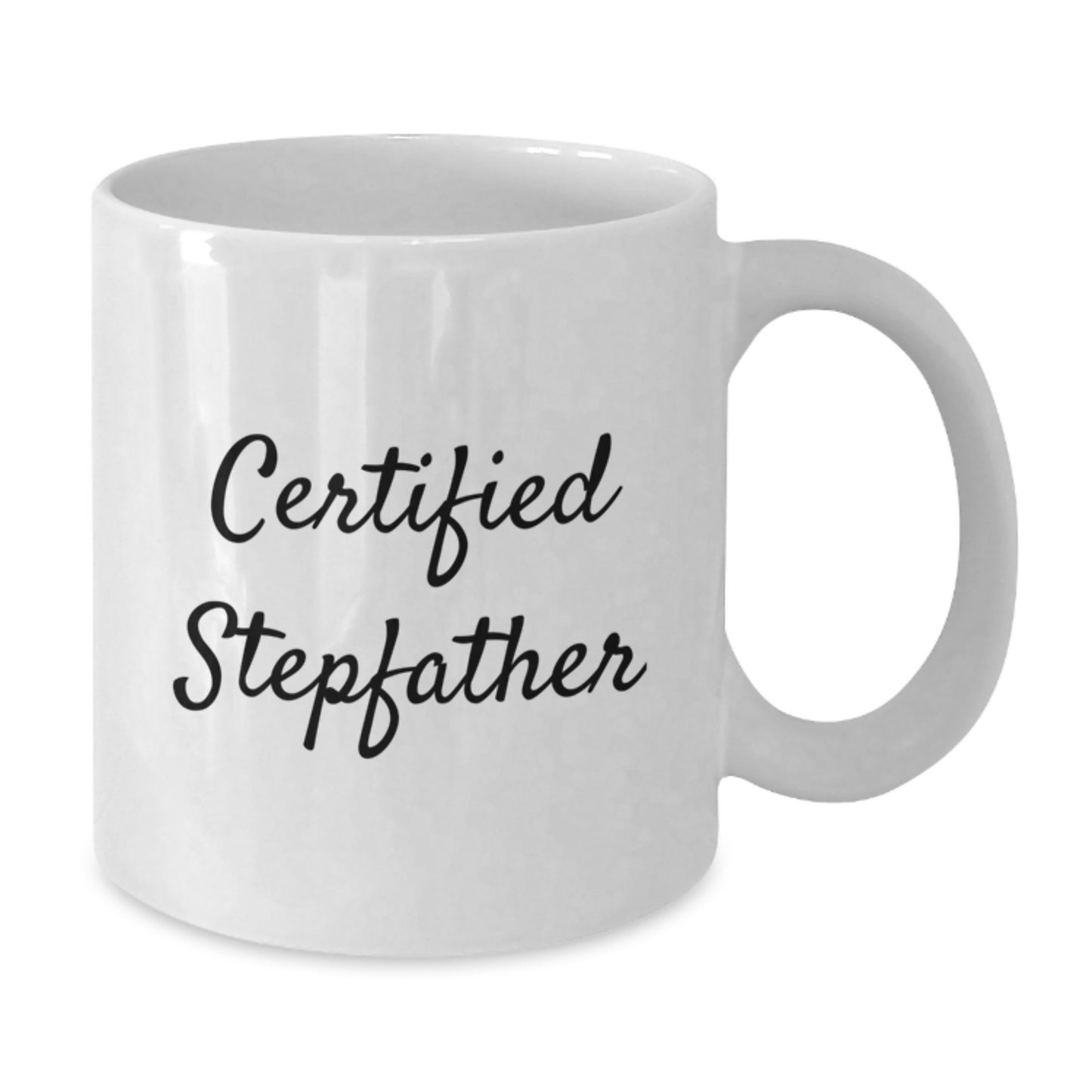Funny Stepfather Gifts from Men, White Coffee Mug for Birthday, 'Certified Stepfather' Quote - Additional