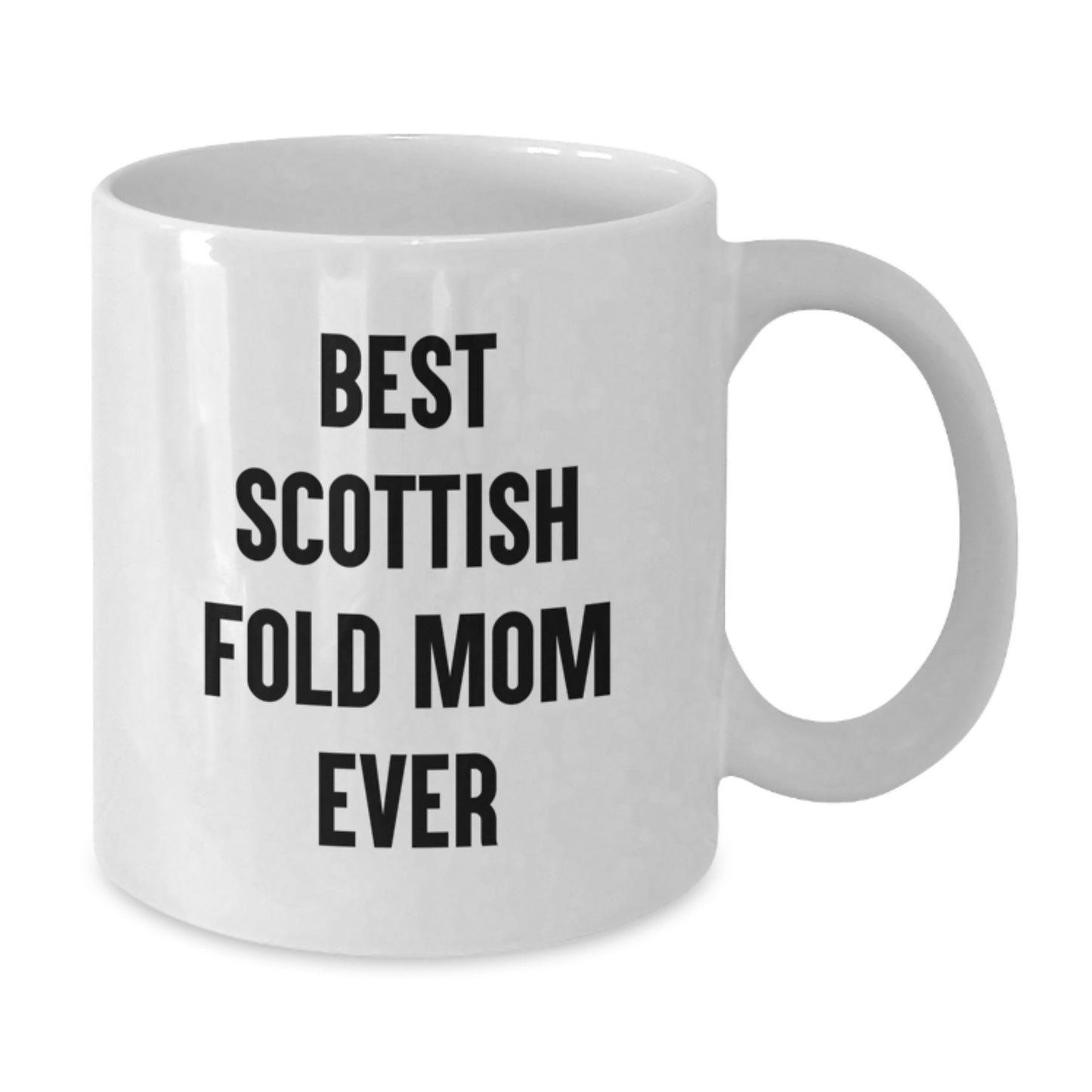 Gifts from Family, Friends, or Coworkers for Scottish Fold Cat Lovers - Best Scottish Fold Mom Ever Scottish Fold Cat White Coffee Mug on Valentine's - Additional