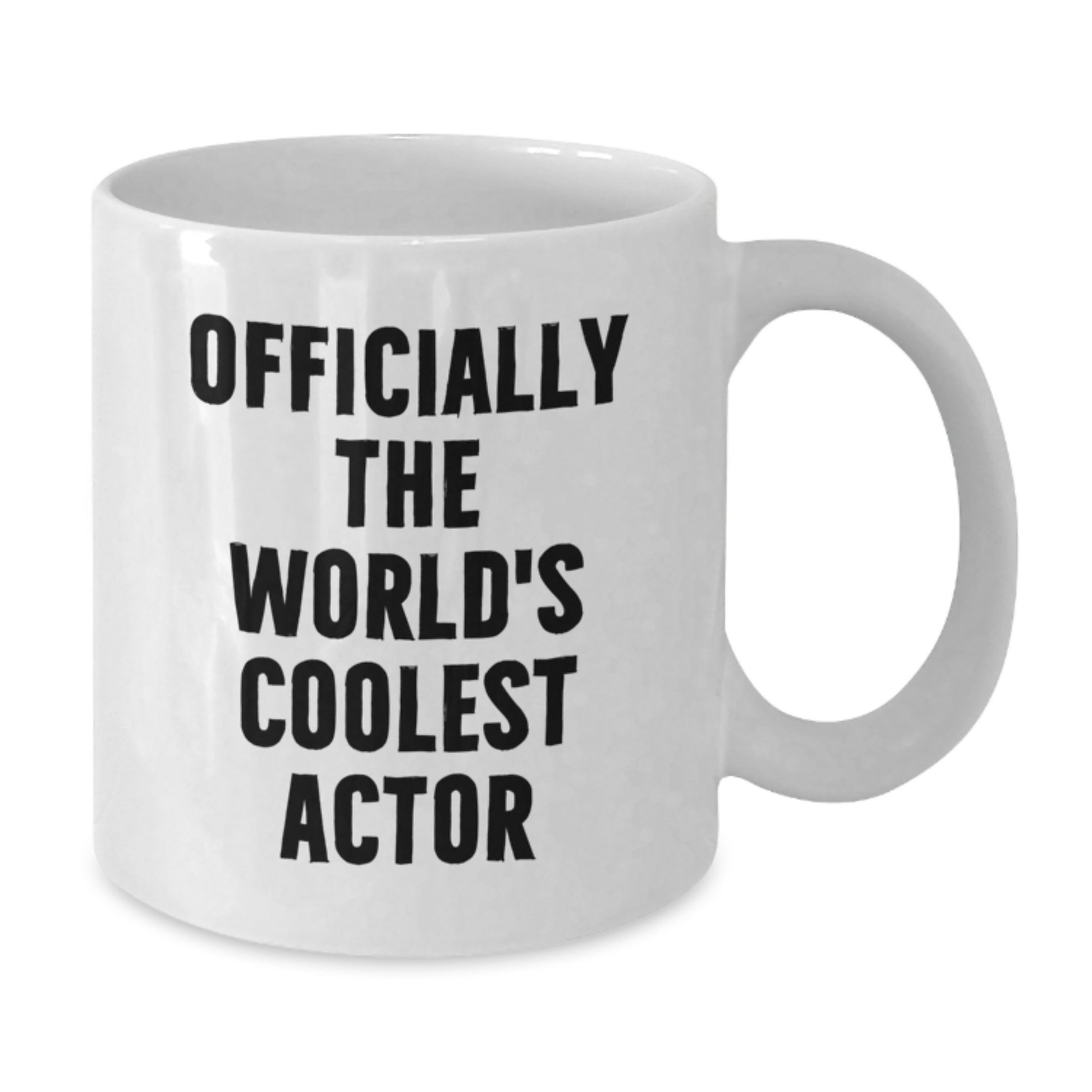 Funny Actor Gifts from Friends, Cool White Coffee Mug for Him Officially The World's Coolest Actor Graduation Unique Gifts - Additional