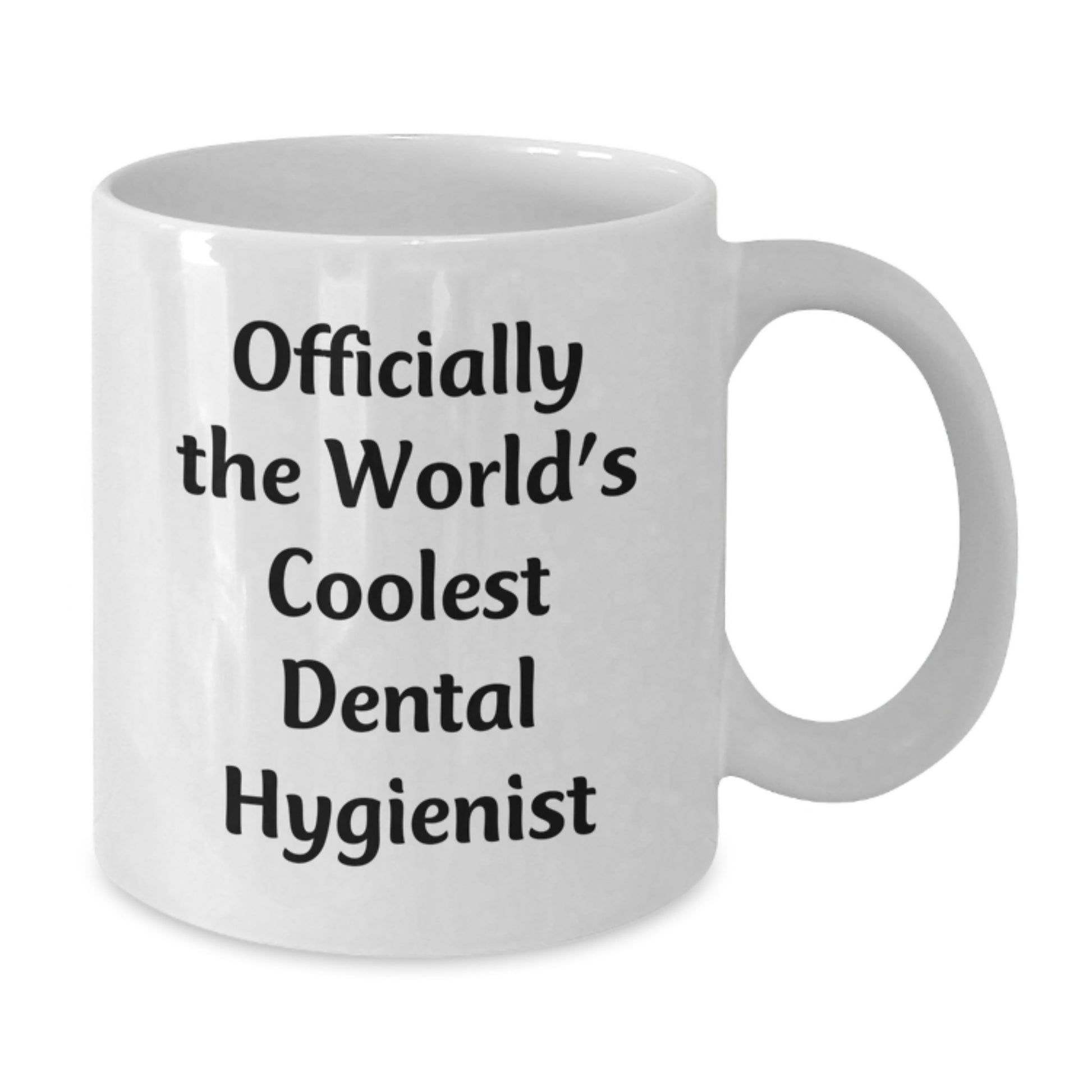 Dental Hygienist Gifts for Him - 'Officially The World's Coolest' Funny Coffee Mug, Birthday Unique Gifts for Dental Hygienist Men from Friends - Additional