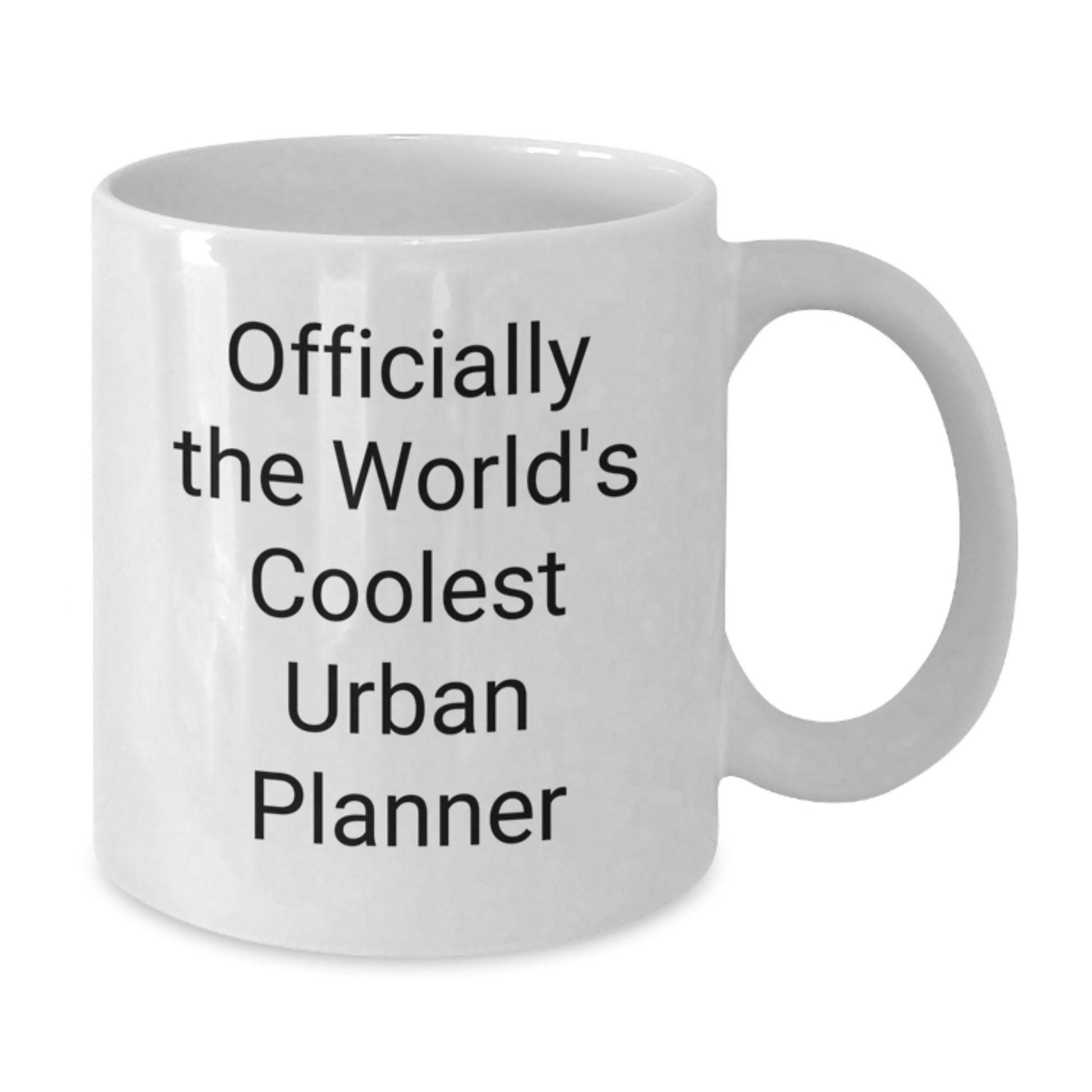 Funny Urban Planner Gifts from Friends, Officially The World's Coolest Urban Planner Quote on White Coffee Mug for Graduation, Gifts for Urban Planner Men, Women, Coworkers, Family - Additional