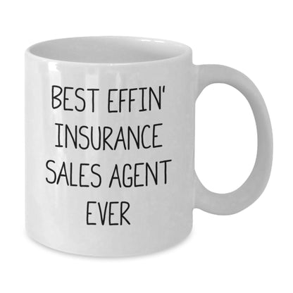 Funny Insurance Sales Agent White Coffee Mug Gifts from Men to Best Effin' Insurance Sales Agent Ever - Christmas Unique Gifts for Insurance Sales Agent - Additional