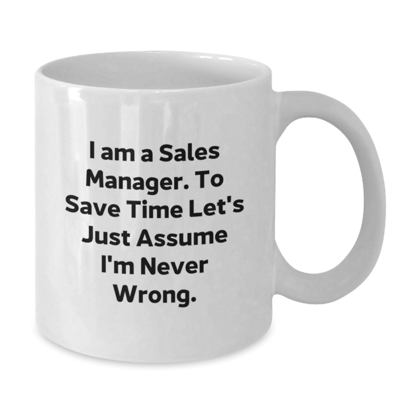 Christmas Unique Gifts for Sales Manager, Funny White Coffee Mug - Gifts from Friends, Family, or Coworkers - Additional