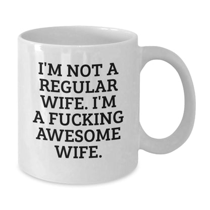 Gifts from Men to Wife, Funny White Coffee Mug with Awesome Message, Unique Birthday Unique Gifts for Wife, White 11oz/15oz Ceramic Mug - Additional