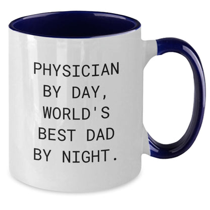 Funny Physician Dad Gifts - Physician by Day World's Best Dad by Night Two Tone Coffee Mug, Unique Birthday Unique Gifts from Men to Physician, 11oz Ceramic Mug - Additional