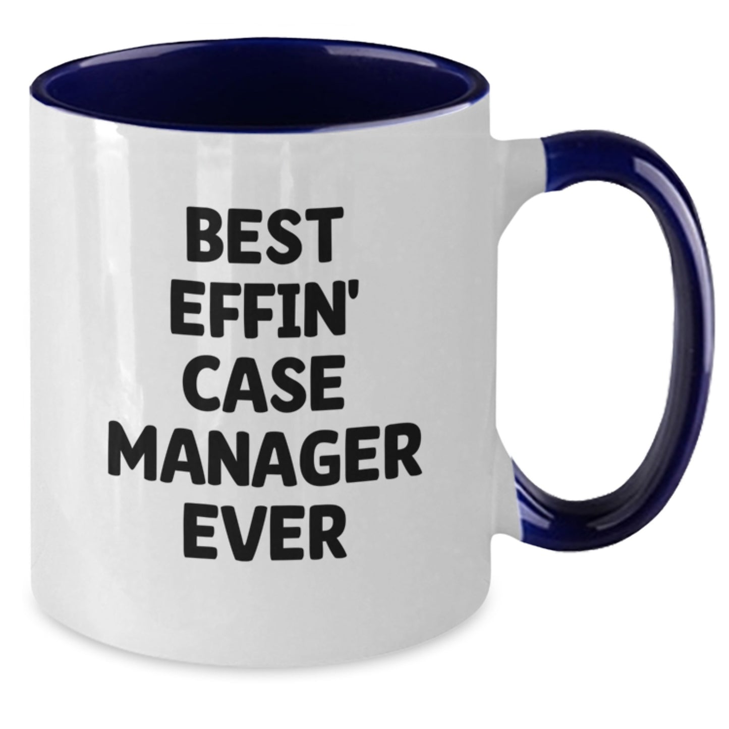 Funny Case Manager Gifts from Friends, Best Effin' Case Manager Ever Two Tone Coffee Mugs for Graduation, Unique Gifts for Case Manager, Case Manager Appreciation Mugs - Additional