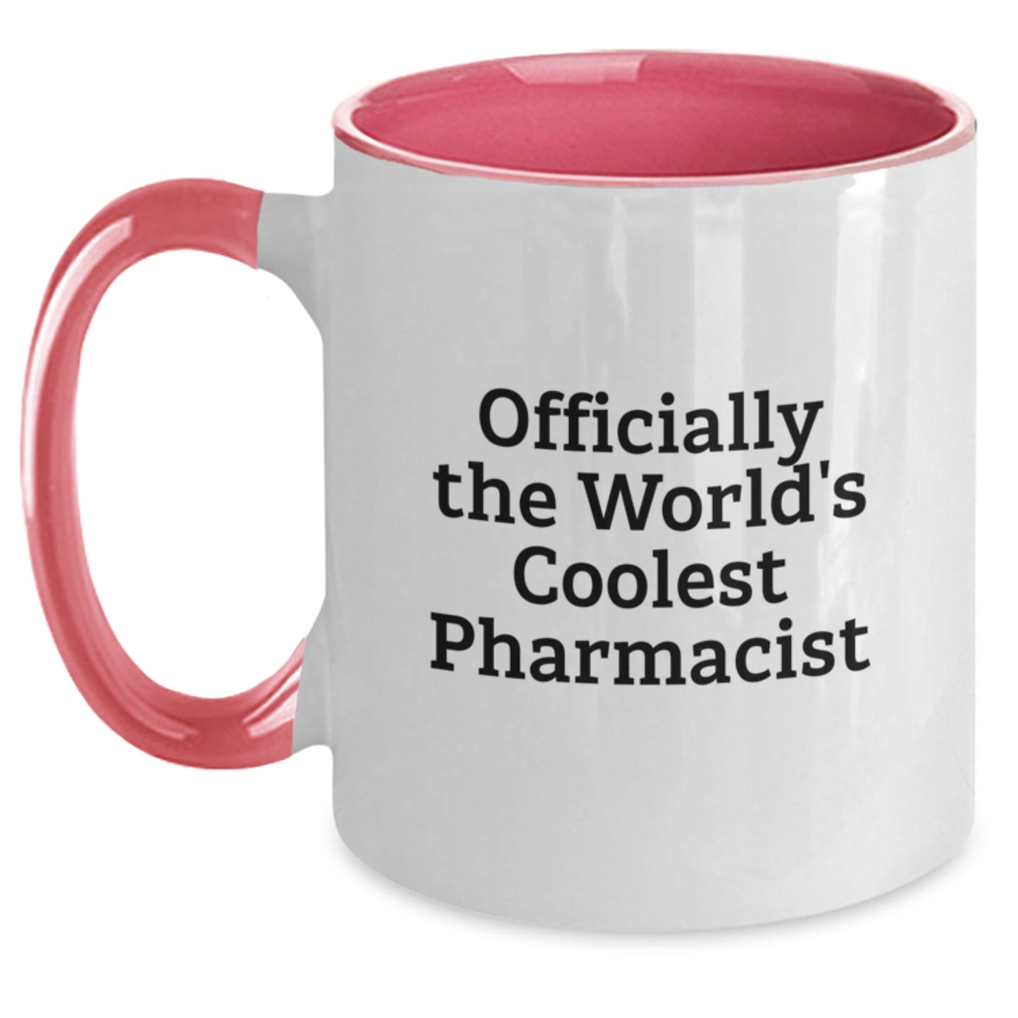 Funny Pharmacist Gifts for Men or Women - 'Officially The World's Coolest Pharmacist' Two Tone Coffee Mug for Graduation - Gifts from Family, Friends, or Coworkers - Main