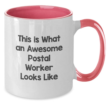 Funny Gifts from Men to Women for Postal Worker, This Is What An Awesome Postal Worker Looks Like Two Tone Coffee Mug for Valentine's - Additional