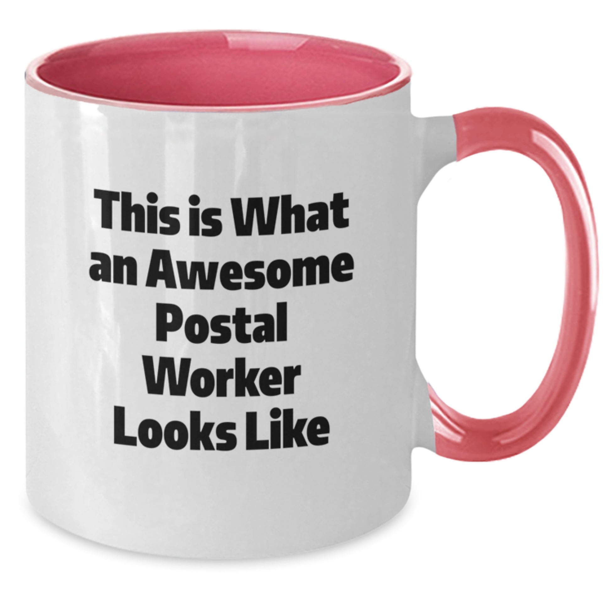 Gifts from Family and Friends for Postal Workers, Awesome Two Tone Coffee Mugs for Valentine's - Additional