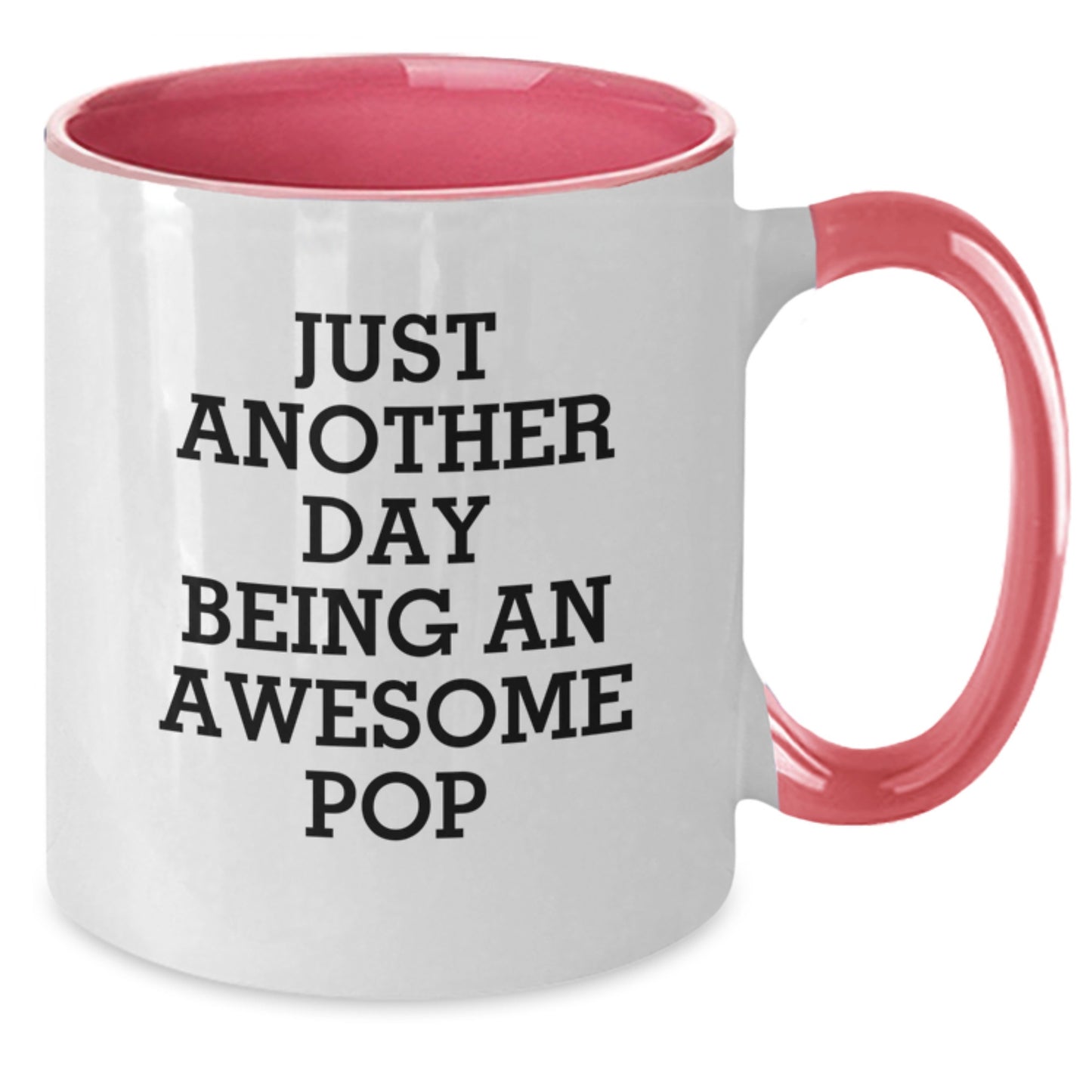 Funny Pop Gifts for Friends Two Tone Coffee Mugs with Just Another Day Being An Awesome Pop Quote, Christmas Unique Gift Ideas for Women and Men from Family - Additional