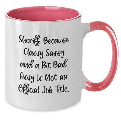 Funny Sheriff Gifts, Unique Birthday Unique Gifts for Sheriff, Sheriff Two Tone Coffee Mug, Gifts from Men to Sheriff - Additional