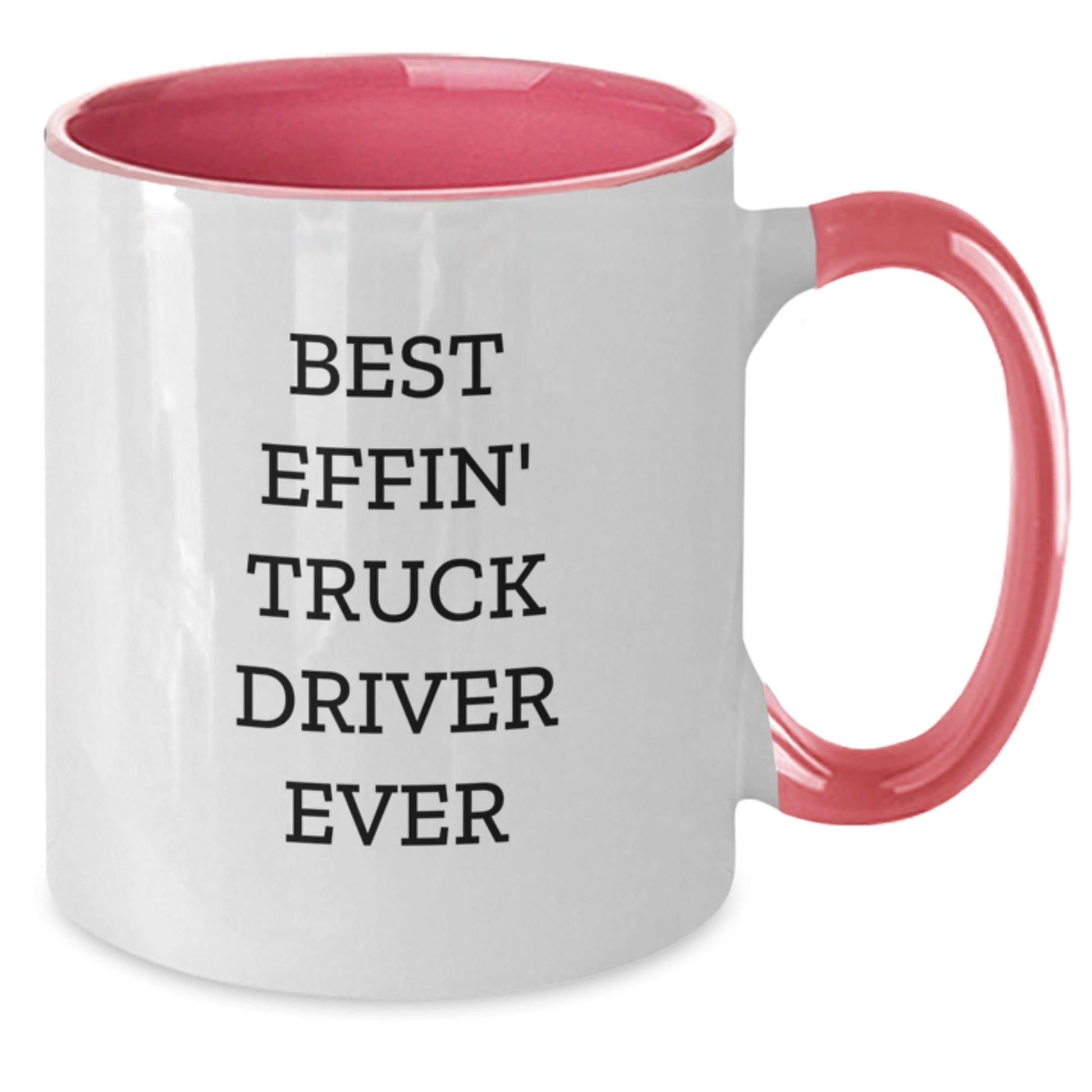 Funny Truck Driver Gifts for Men - Best Effin' Truck Driver Ever Two Tone Coffee Mug, Gifts from Friends for Graduation