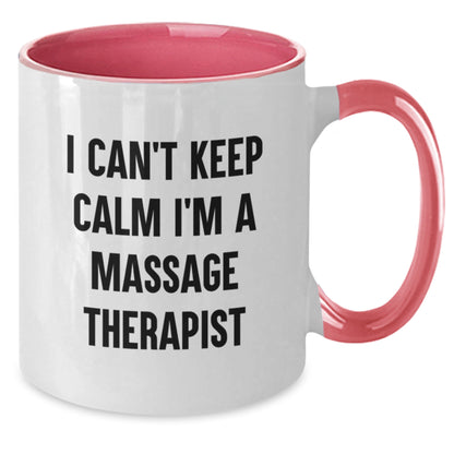 Funny Massage Therapist Gifts from Friends - 'I Can't Keep Calm I'm A Massage Therapist' Two Tone Coffee Mug for Birthday - Additional