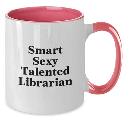 Gifts for Librarians, Funny Two Tone Coffee Mugs, Smart Sexy Talented Librarian Gifts from Friends, Librarian Unique Christmas Memorable Presents - Additional
