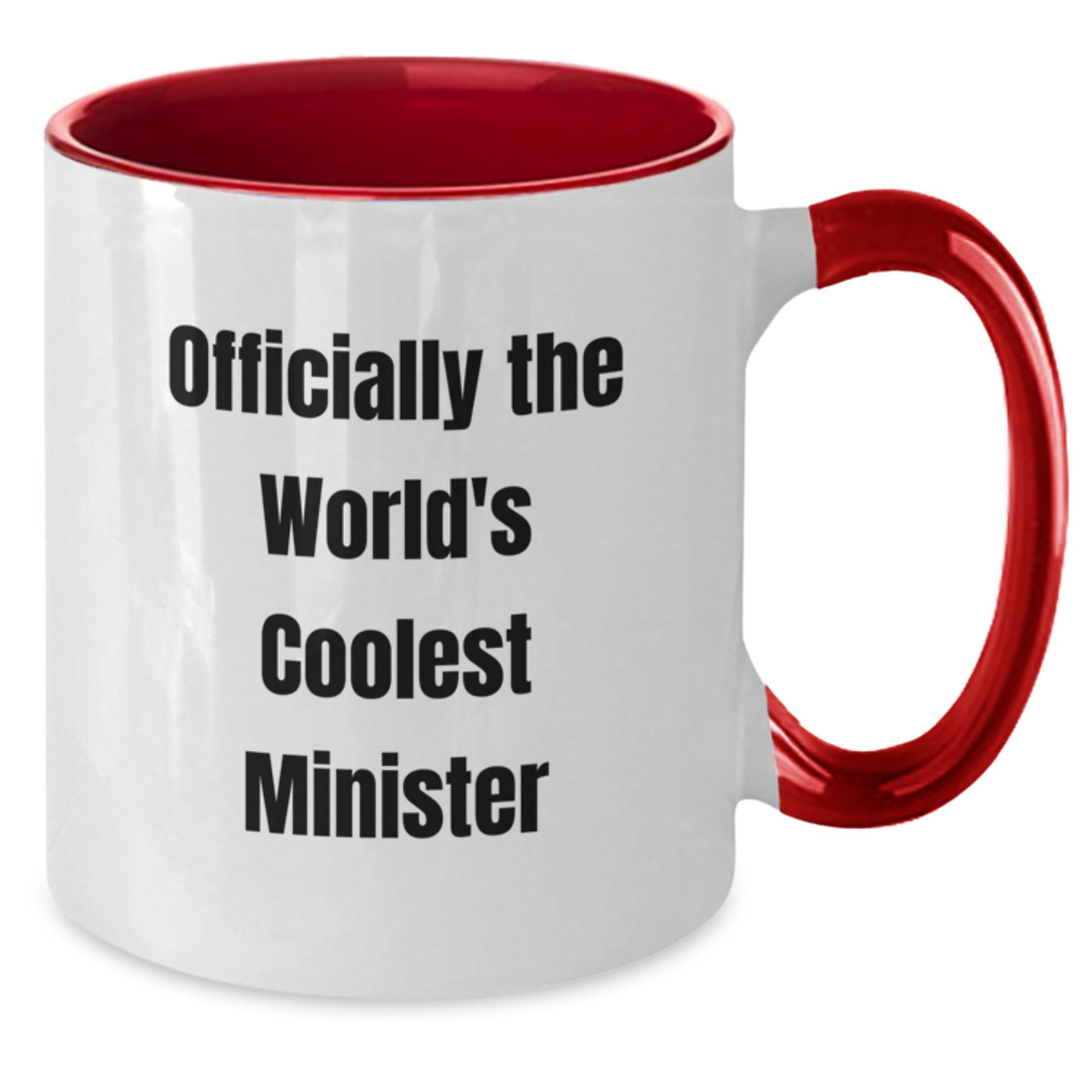 Funny Minister Gifts from Friends, Unique Two Tone Coffee Mug for Officially The World's Coolest Minister, Graduation - Additional