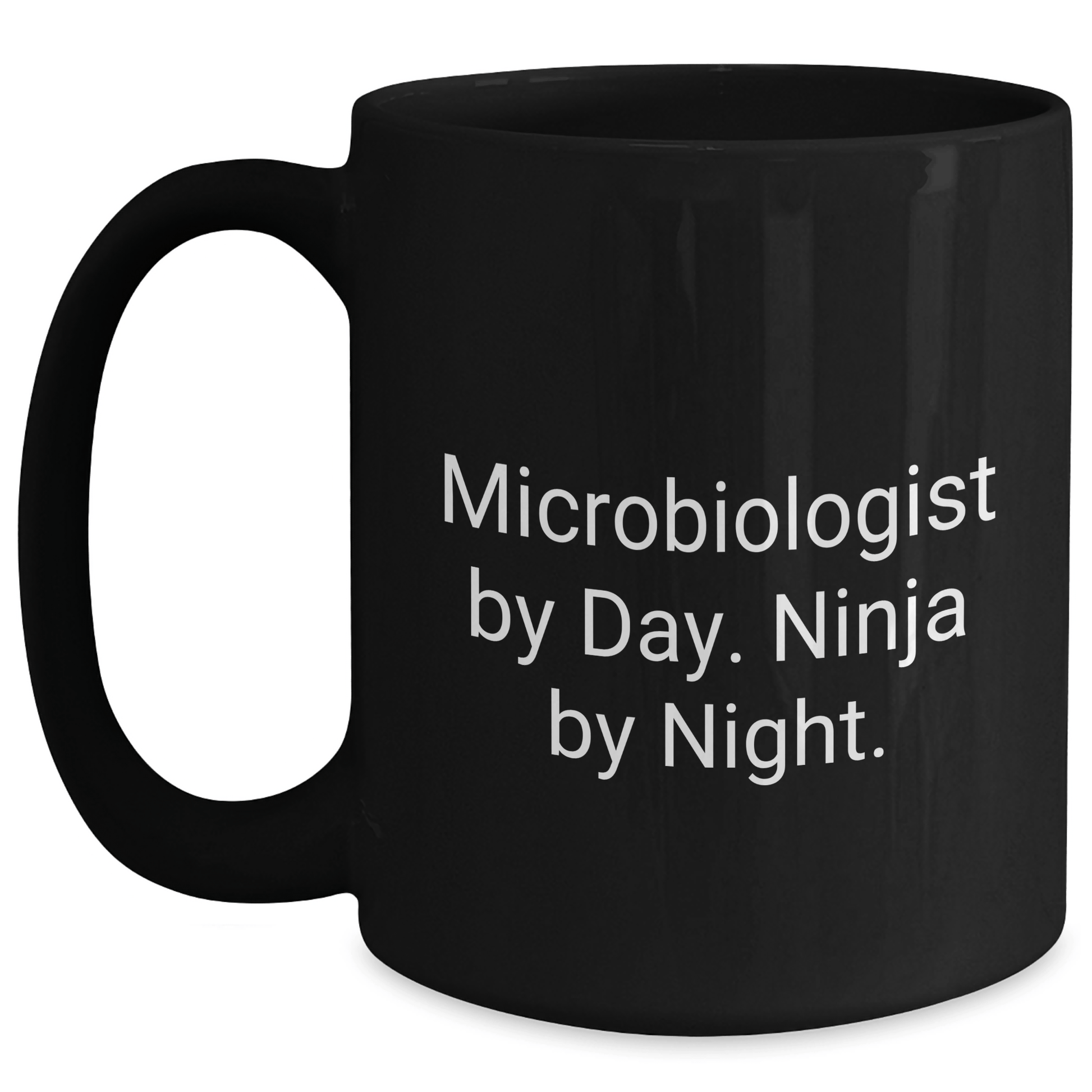 Microbiologist Ninja Gifts, Funny Black Coffee Mug for Graduation, 'Microbiologist By Day. Ninja By Night.' Quote, Gifts from Family, Friends, or Coworkers for Microbiologist Men or Women Black / 15oz