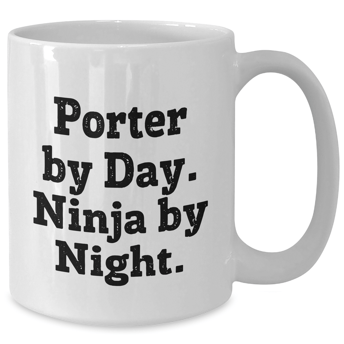 Porter Gifts, Unique White Coffee Mugs for Dad, Funny Quote 'Porter By Day. Ninja By Night.' from Friends, Perfect for Father's Day