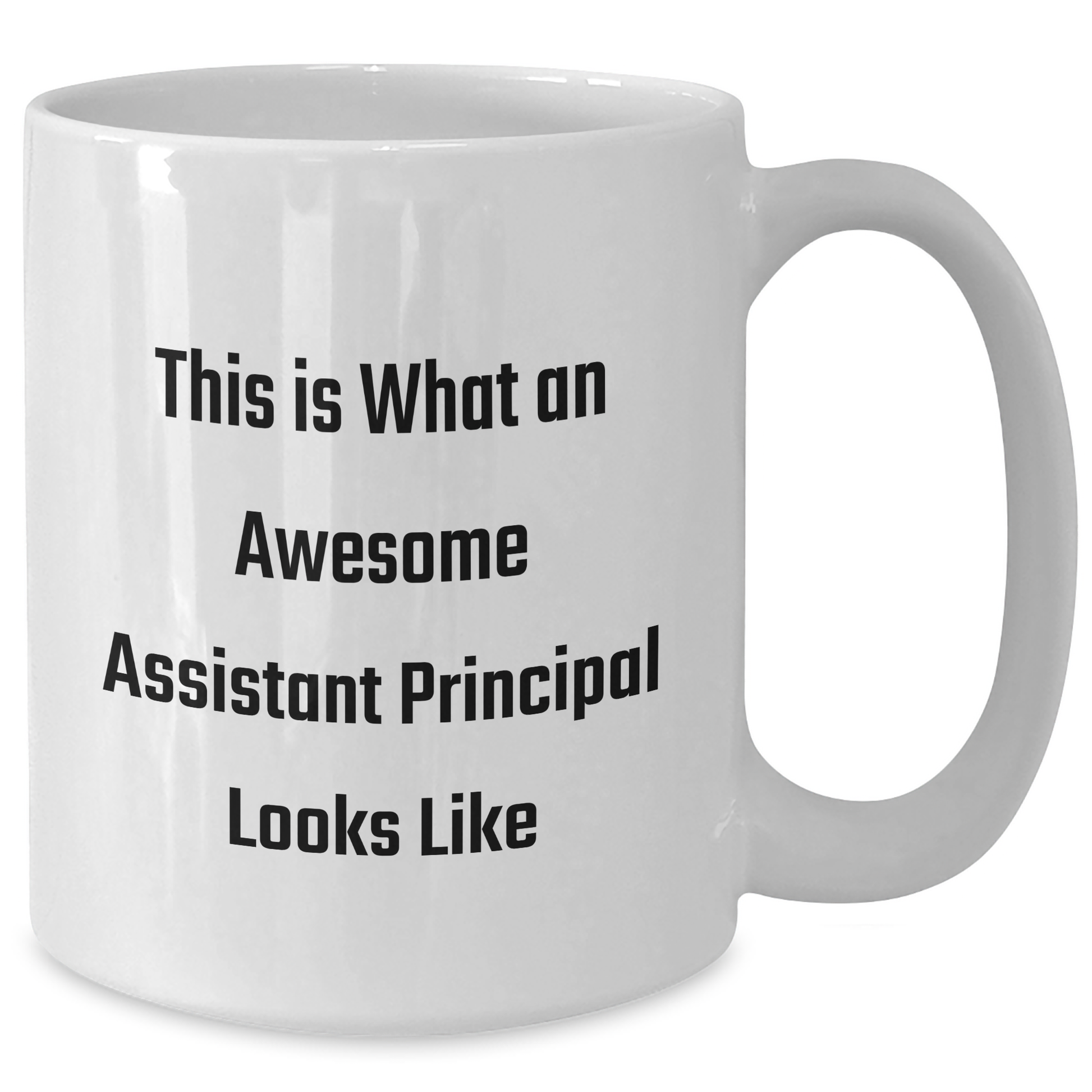 Funny Assistant Principal Gifts from Friends - White Coffee Mug with 'This Is What An Awesome Assistant Principal Looks Like' - Father's Day Unique Gifts for Men