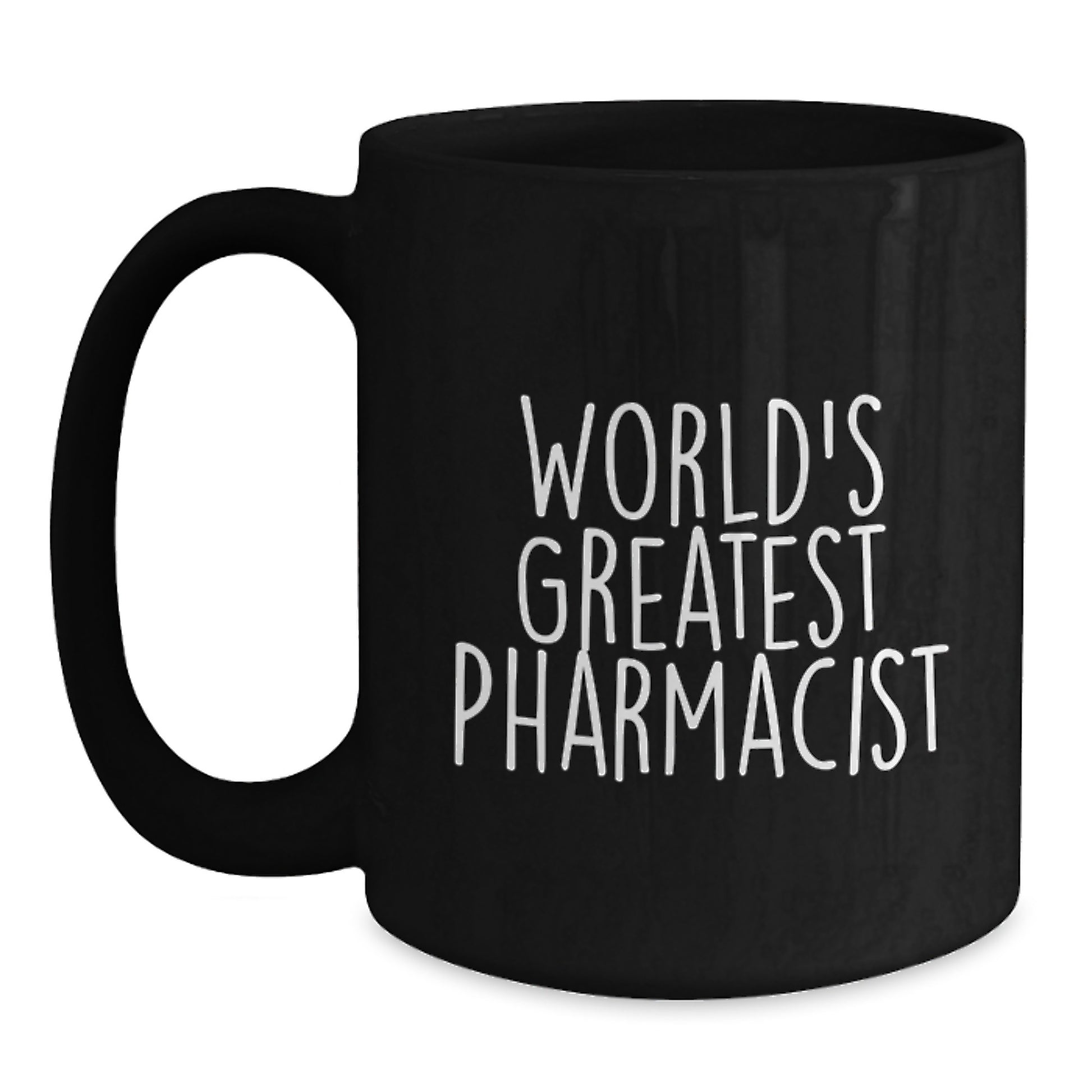 Funny World's Greatest Pharmacist Black Coffee Mug Gifts for Pharmacist Birthday Unique Gifts from Friends - Main