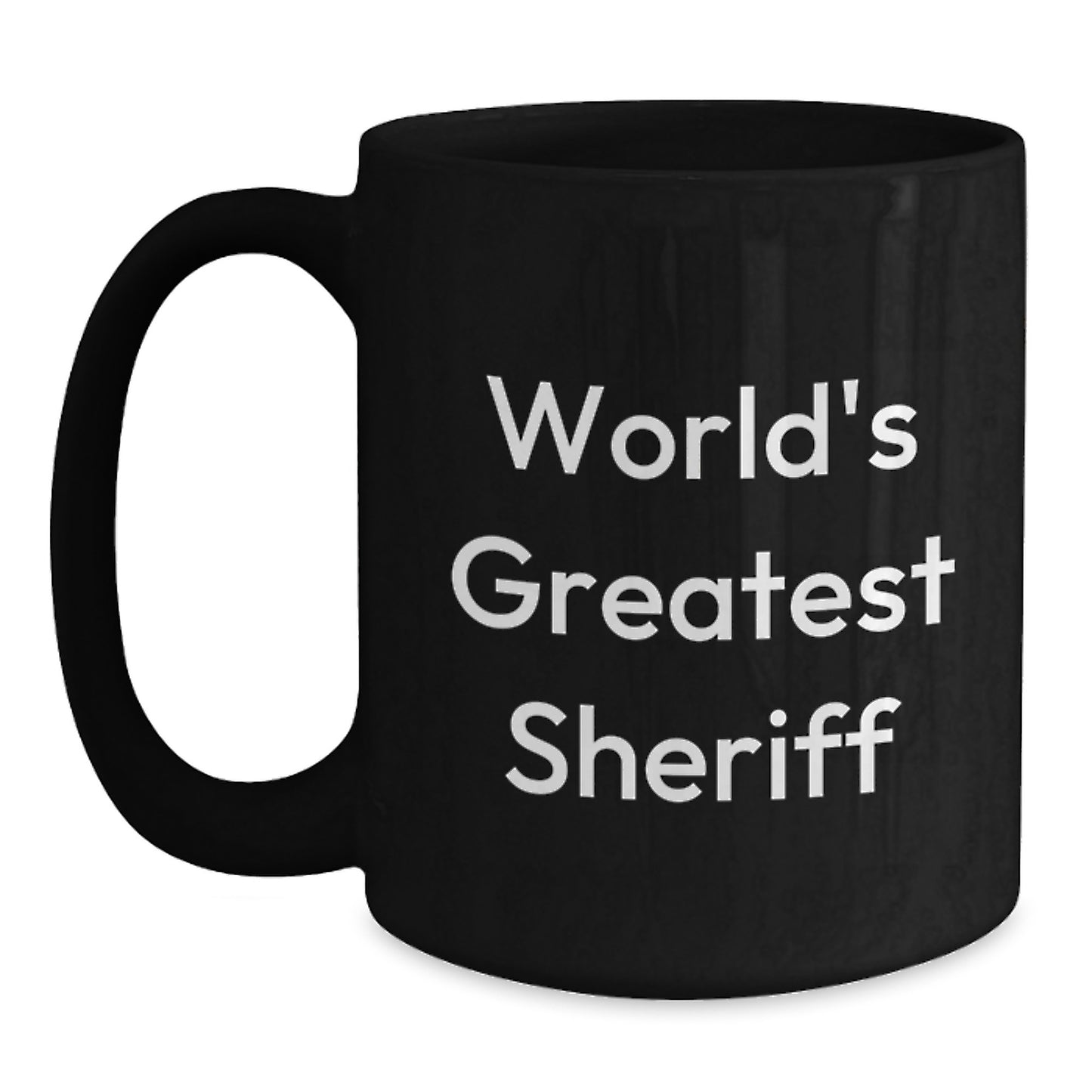 Funny Sheriff Gifts for Men, World's Greatest Sheriff Black Coffee Mug, Birthday Unique Gifts from Friends - Main