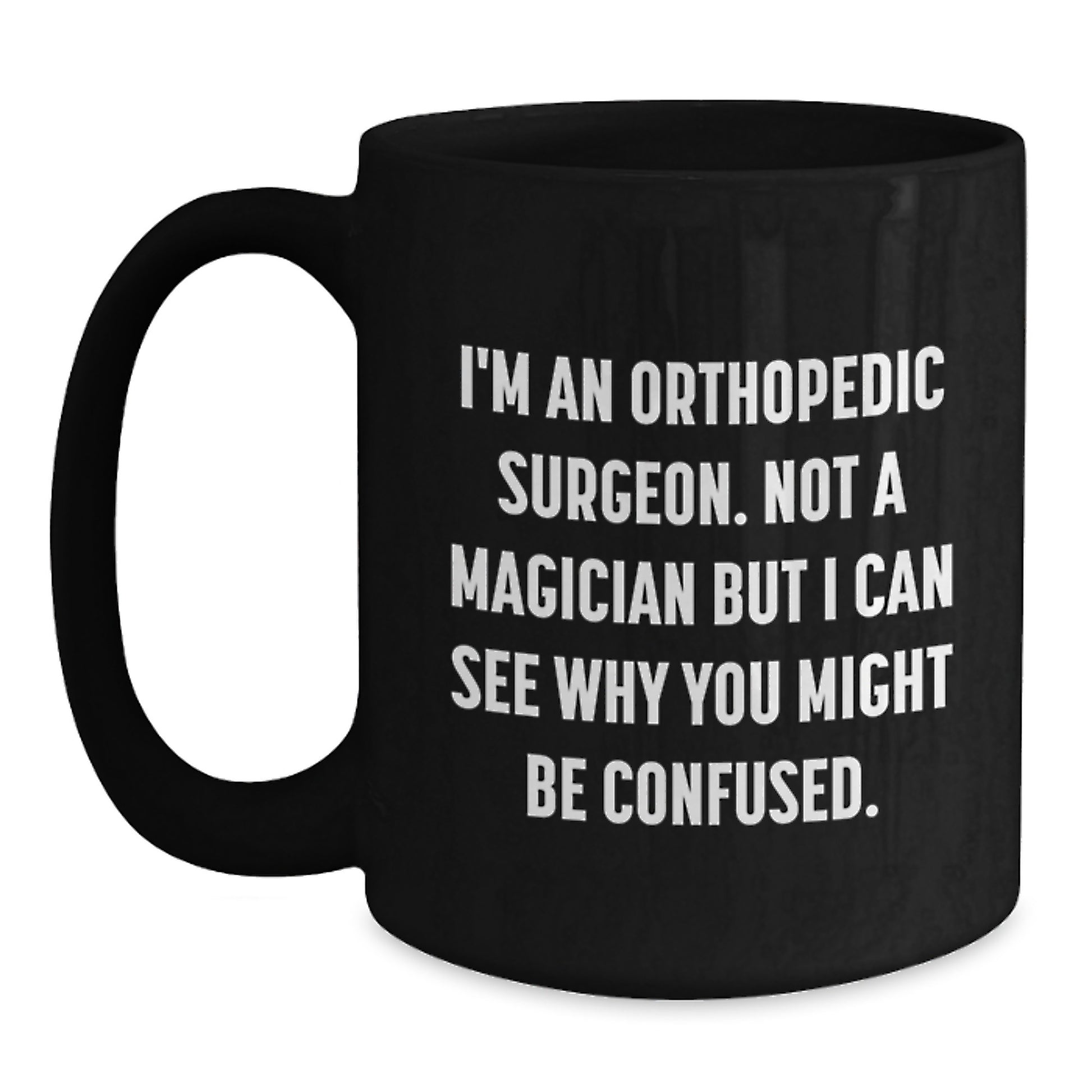Orthopedic Surgeon Humor Christmas Unique Gifts for Friends from Men with Funny Coffee Mug - Main