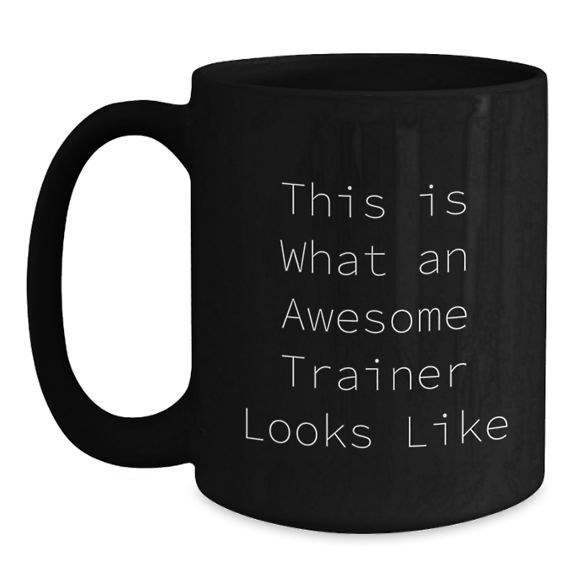 Funny Trainer Gifts, Men's Trainer Coffee Mug, Valentine's Unique Gifts from Men to Trainer - Main