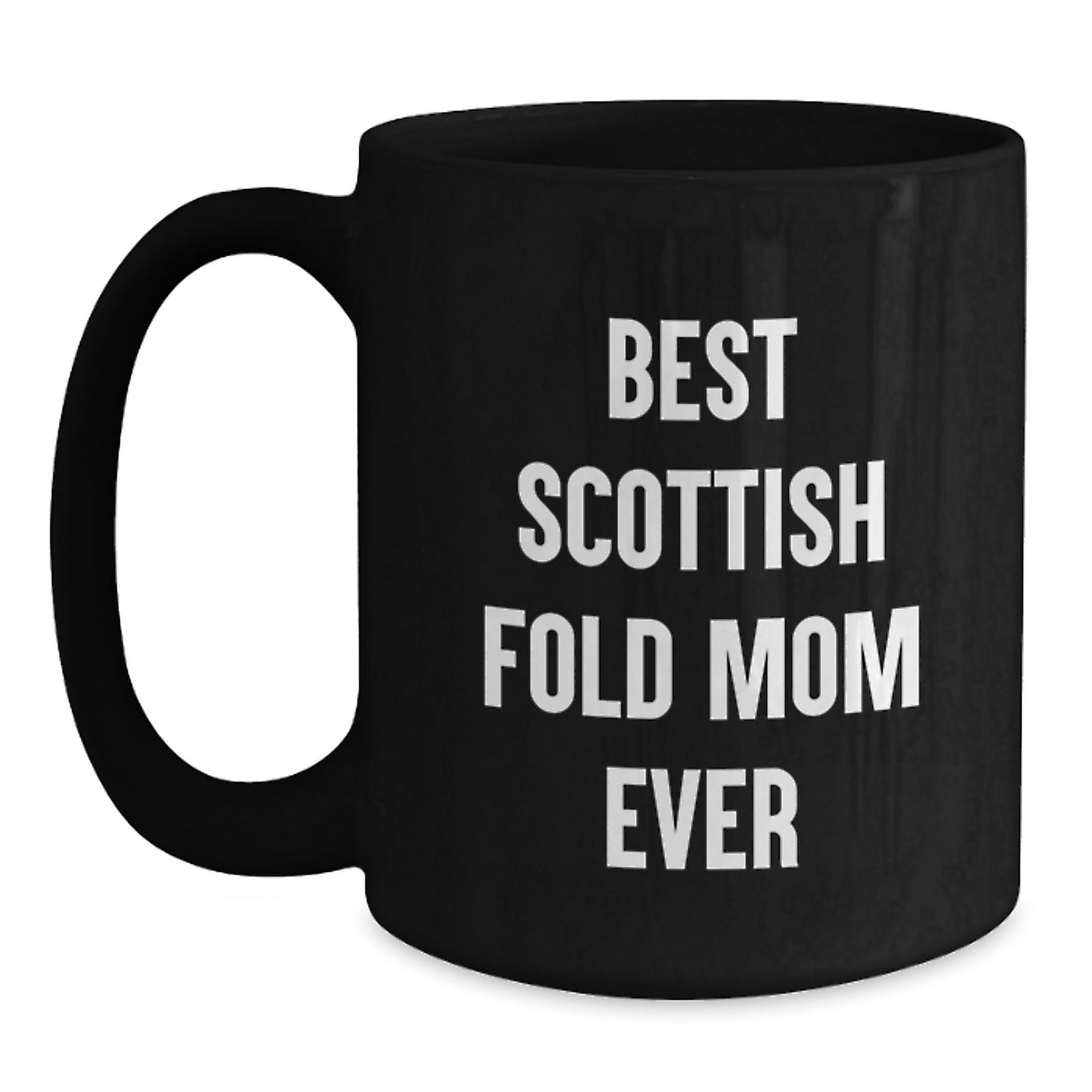 Black Coffee Mugs for Scottish Fold Cat Lovers, Funny Quote Gifts from Mom on Valentine's - Main