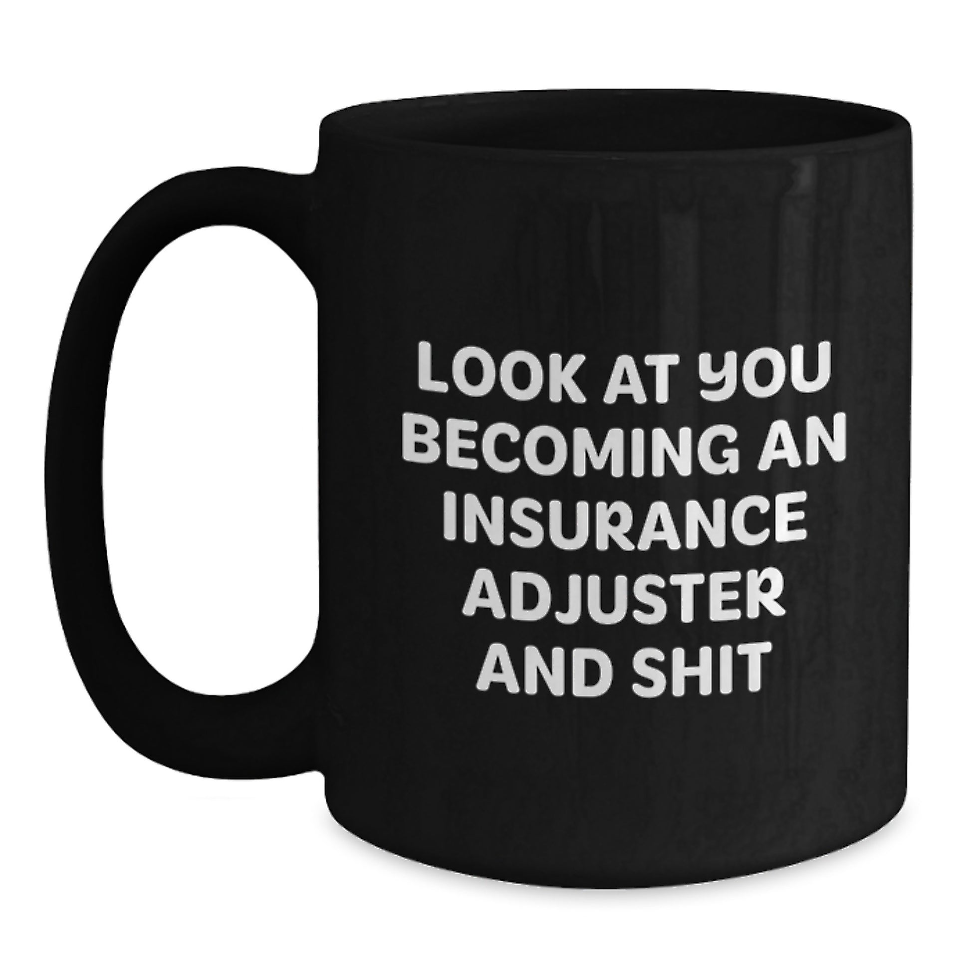 Funny Insurance Adjuster Black Coffee Mug Gifts from Friends, Unique Christmas Unique Gifts for Insurance Adjuster, Men, Coworkers, Family - Main