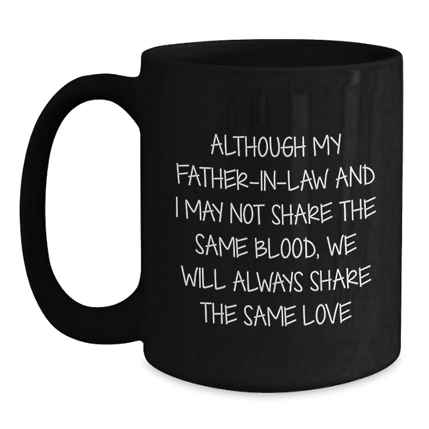 Funny Quote Father-in-law Coffee Mug Gifts for Dad from Family Christmas Unique Presents - Main