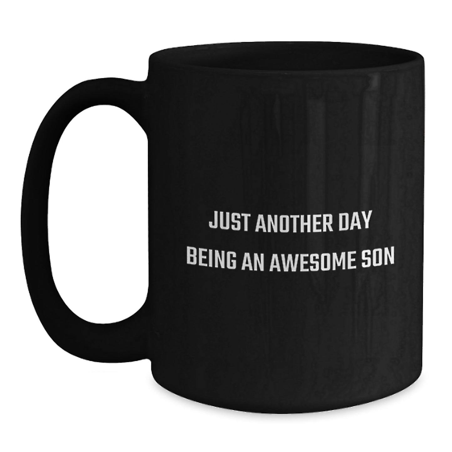 Funny Son Quotes Gifts from Men to Their Awesome Son on Christmas Morning with Black Coffee Mug - Main