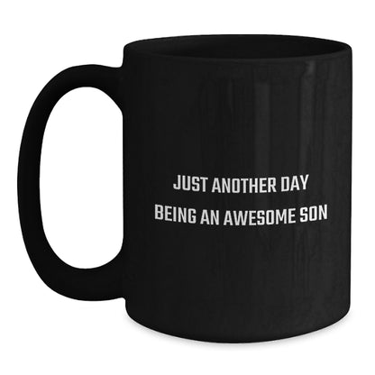 Funny Son Quotes Gifts from Men to Their Awesome Son on Christmas Morning with Black Coffee Mug - Main