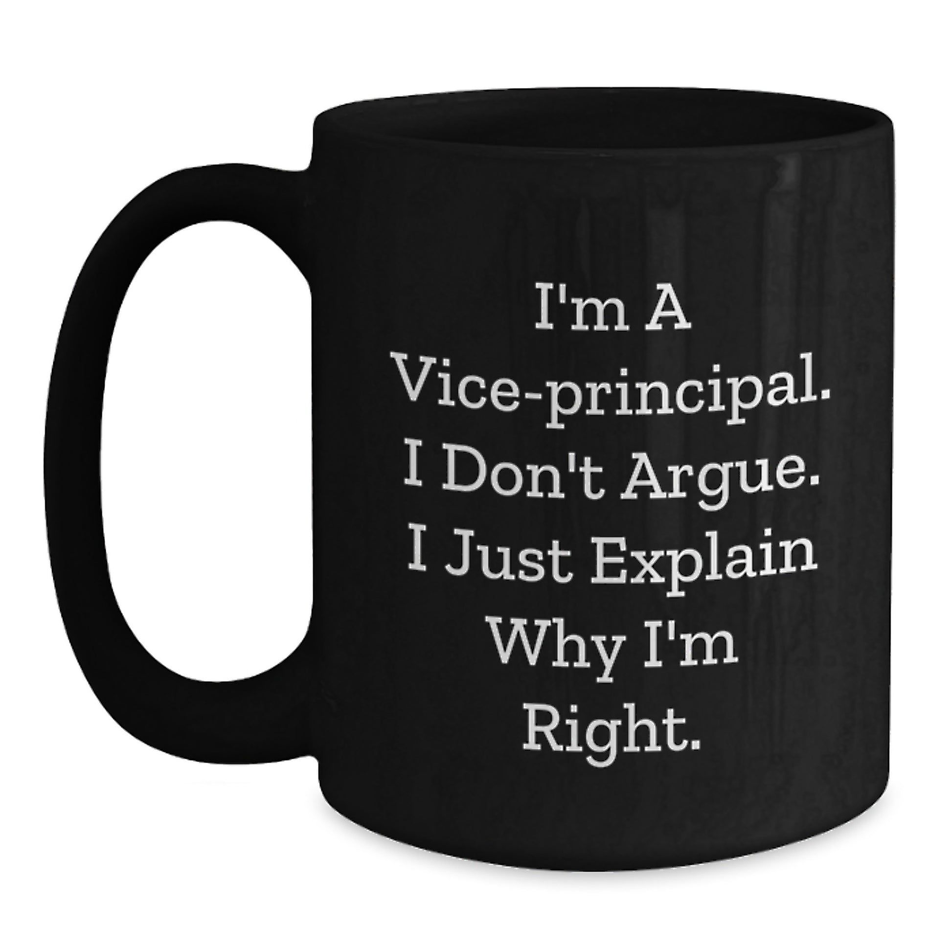 Funny Vice-principal Black Coffee Mug Gifts from Friends for Vice-principal Birthday Unique Unique Gifts - Main