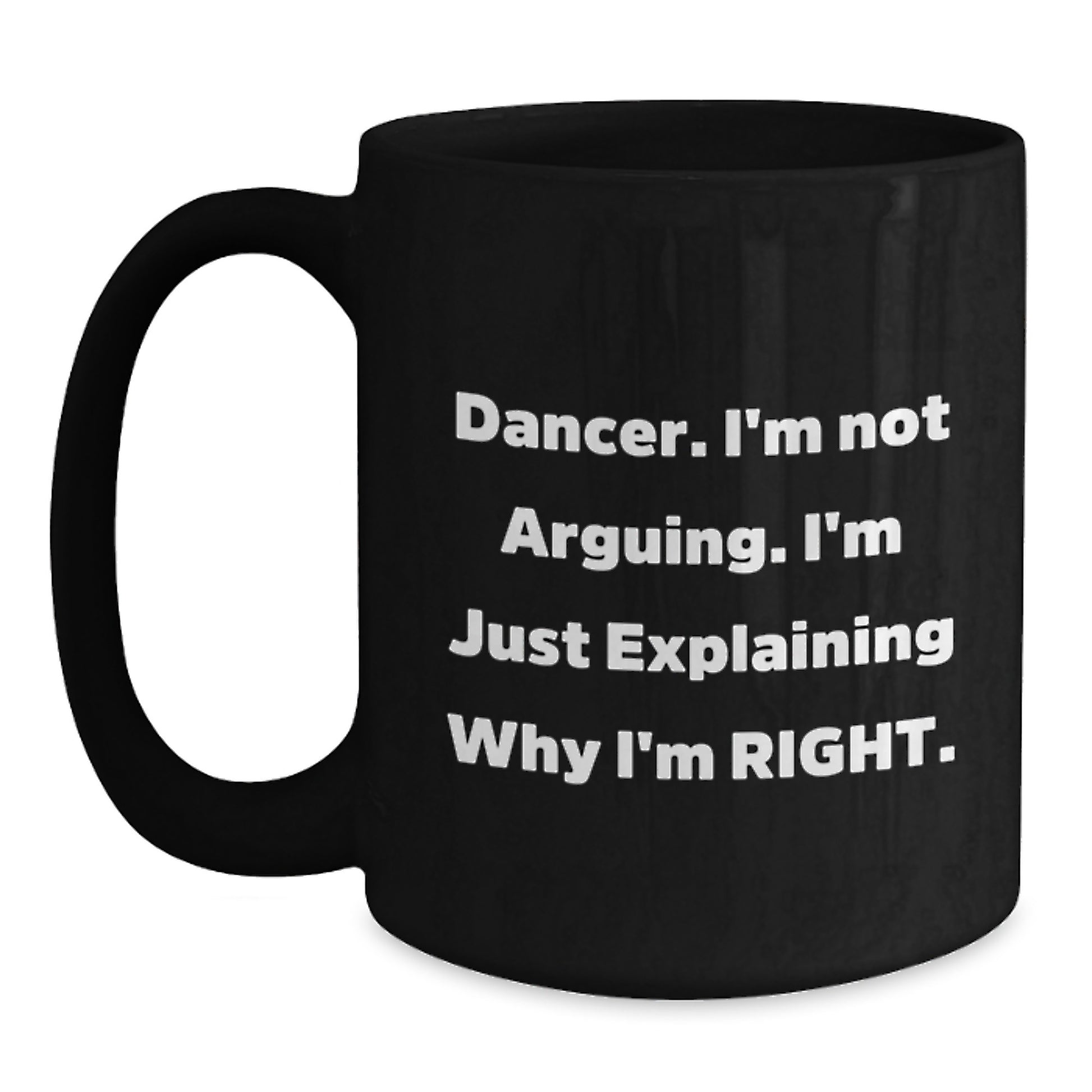 Funny Dancer Black Coffee Mug Gifts for Dancers from Friends, Unique Christmas Memorable Presents for Dance Lovers, Dancer Enthusiast Mug - Main
