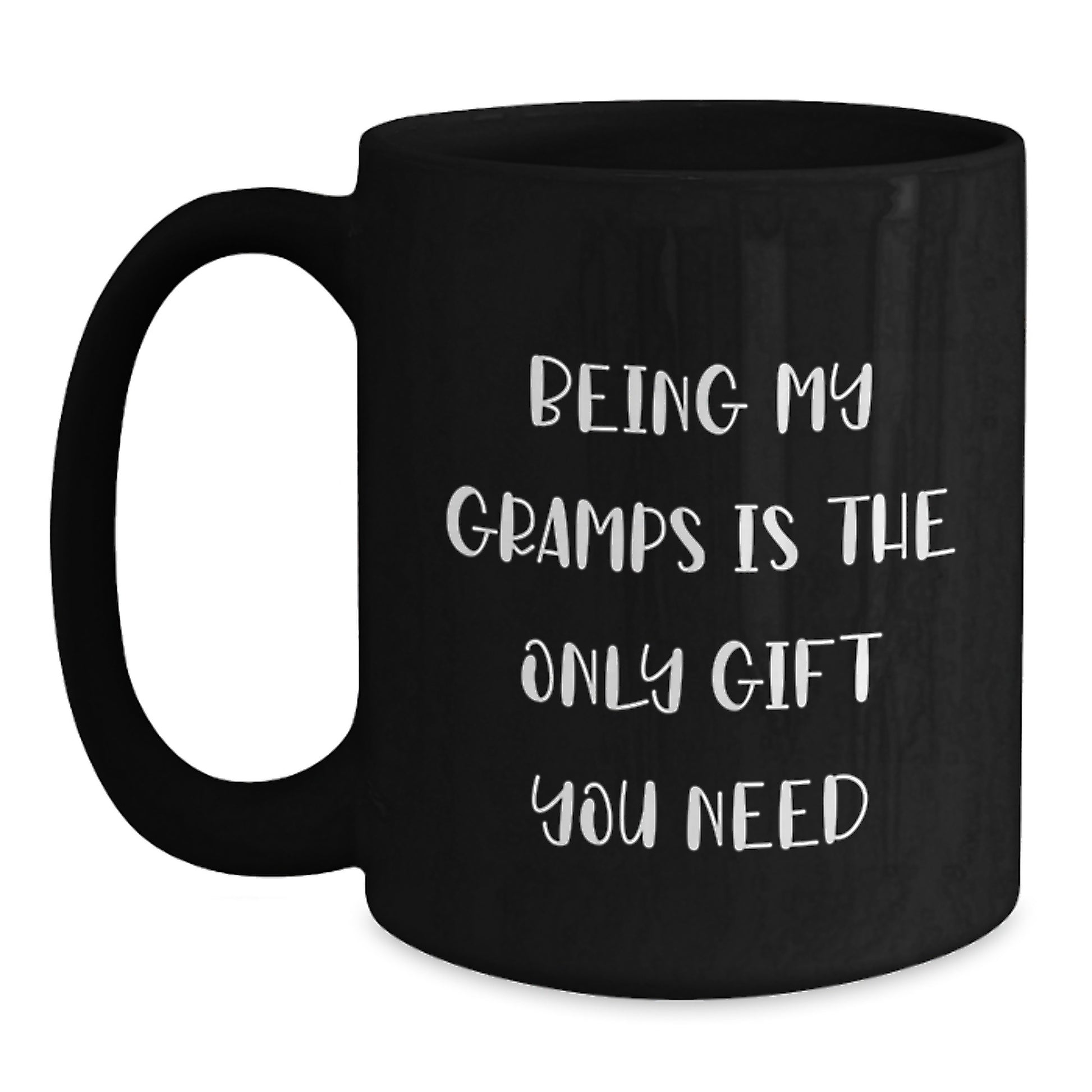 Funny Gramps Gifts from Family, Black Coffee Mugs for Him, Perfect Christmas Unique Gifts, Being 'My Gramps' Is The Only Gift You Need - Main