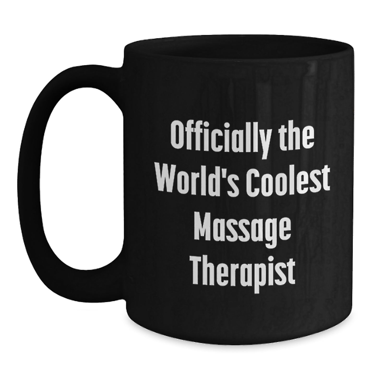 Funny Massage Therapist Gifts from Friends - Officially The World's Coolest Massage Therapist Black Coffee Mug for Christmas Unique Gifts - Main