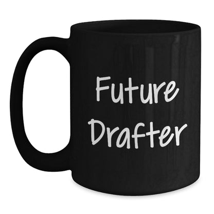 Funny Gifts from Friends for Future Drafter Black Coffee Mug Drafter Christmas Unique Gift - Main