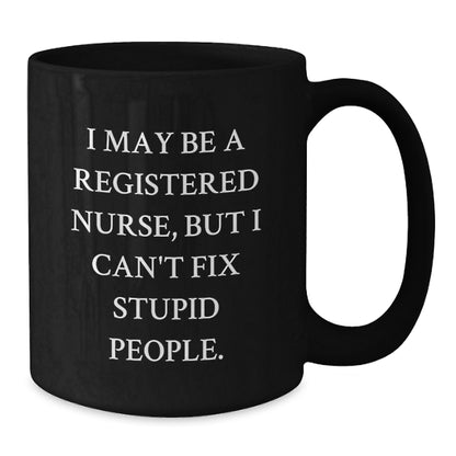 Gifts from Friends to a Registered Nurse, Funny Coffee Quotes, Black Ceramic Mug for Christmas Unique Gifts - Additional